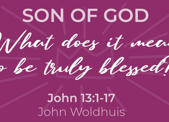 What does it mean to be truly blessed?