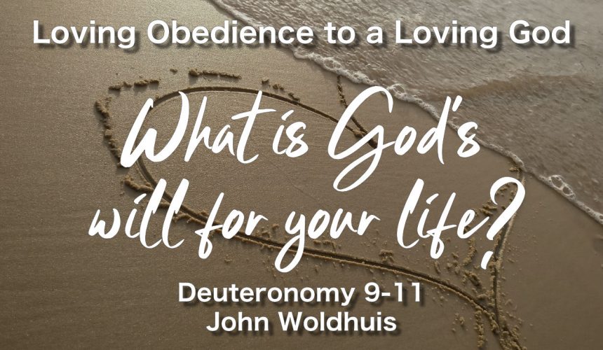 What is God’s will for your life?