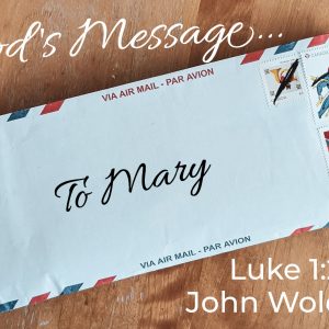 God’s Message to Mary