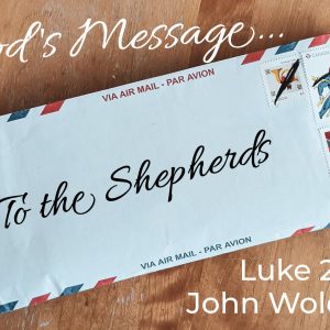 God’s Message to the Shepherds