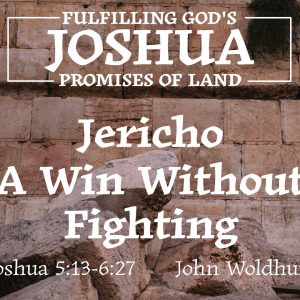 Jericho – A Win Without Fighting