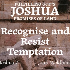 Recognise and Resist Temptation