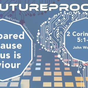 Futureproof – Jesus as Saviour