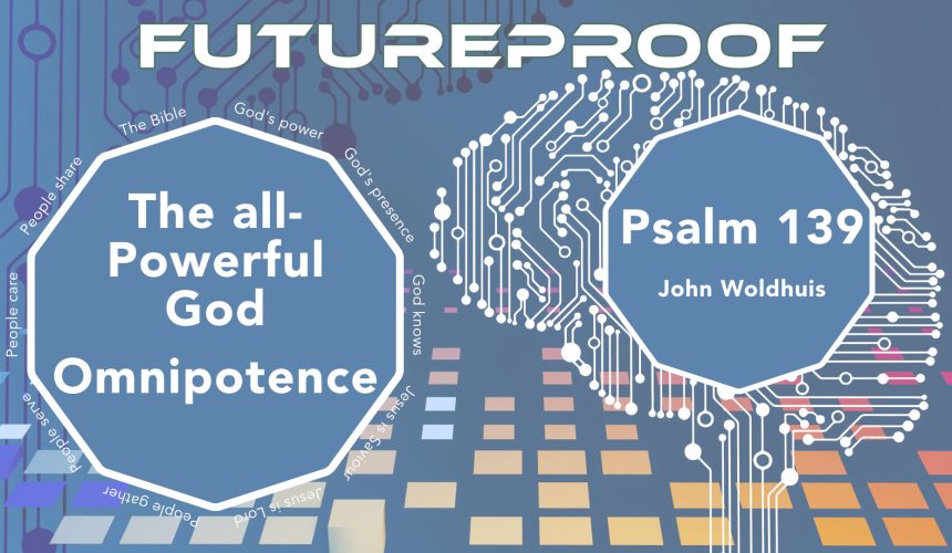 The Omnipotence of God
