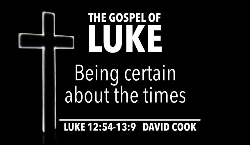 Being certain about the times