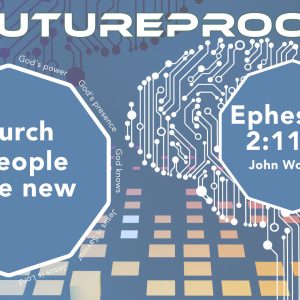Church – A people made new Church – A people made new