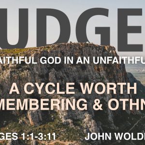 A cycle worth remembering and Othniel