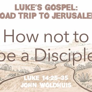 How not to be a Disciple