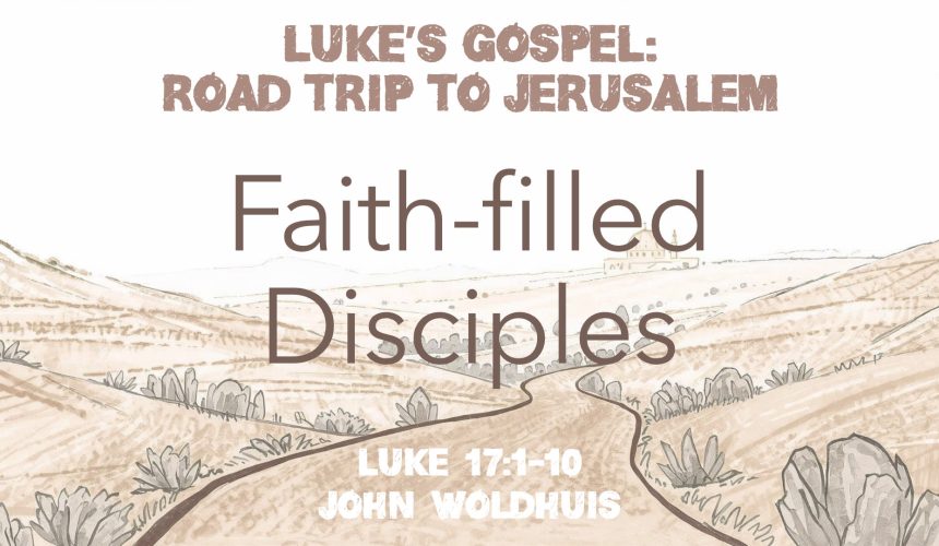 Faith-filled Disciples