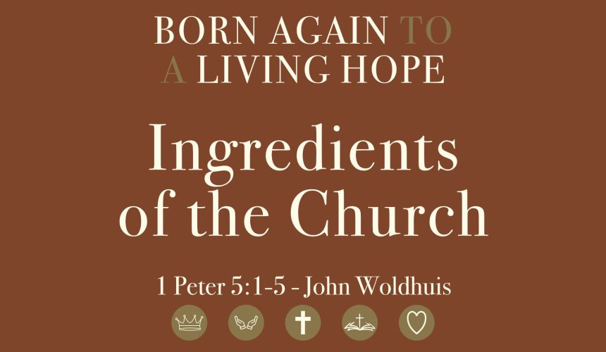 Ingredients of the Church