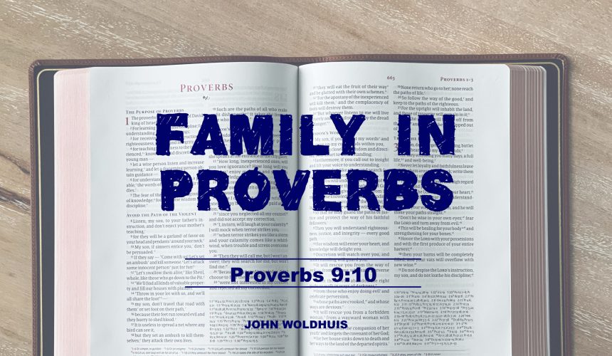 Proverbs and Family