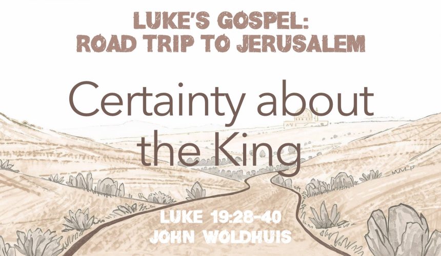 Certainty about  the King
